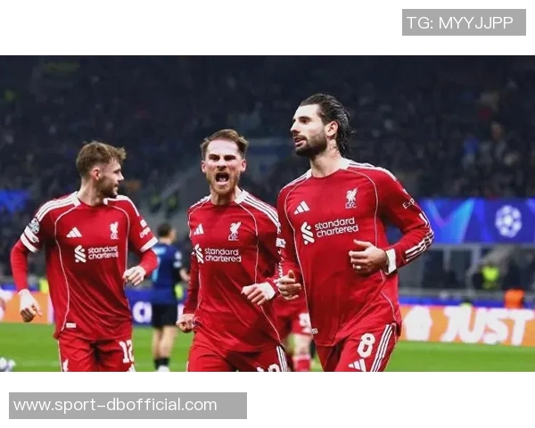 国米与利物浦交锋历史回顾客场胜利能否延续新篇章